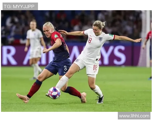 挪威女足与英格兰女足激战正酣谁将晋级下一轮赛事较量